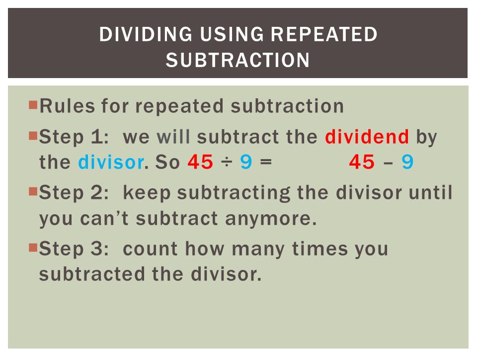 Dividing using repeated subtraction