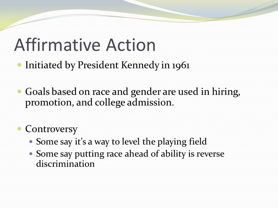 Affirmative Action Initiated by President Kennedy in 1961