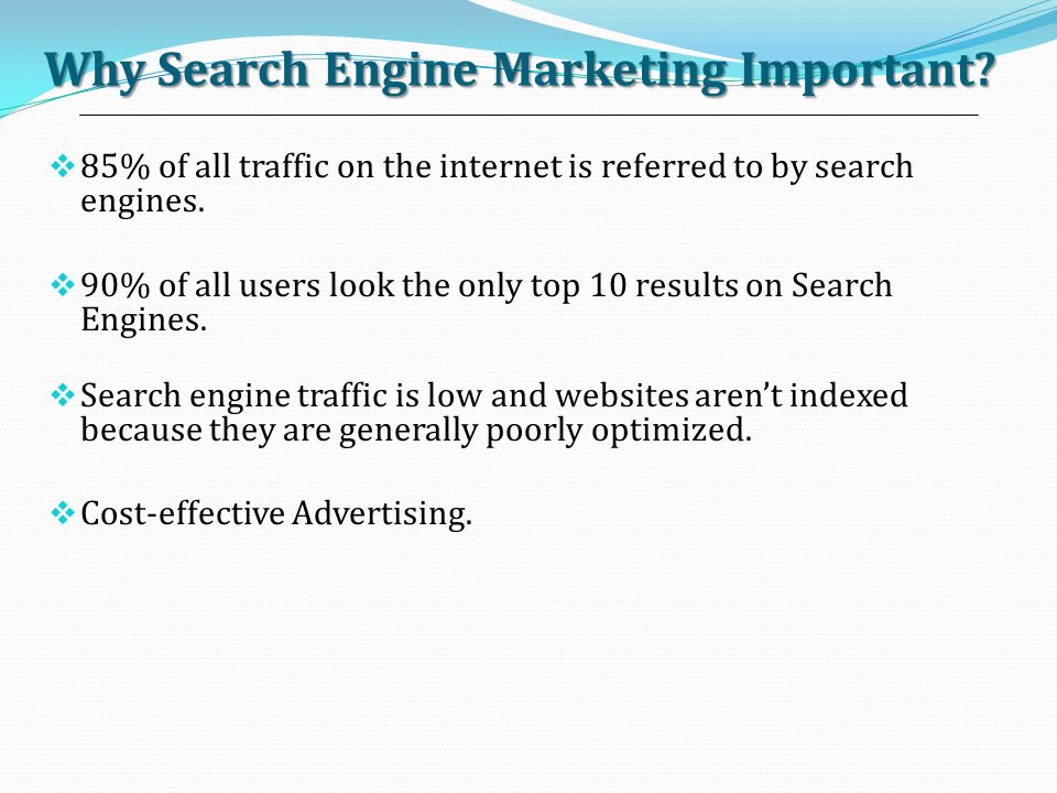 Why Search Engine Marketing Important