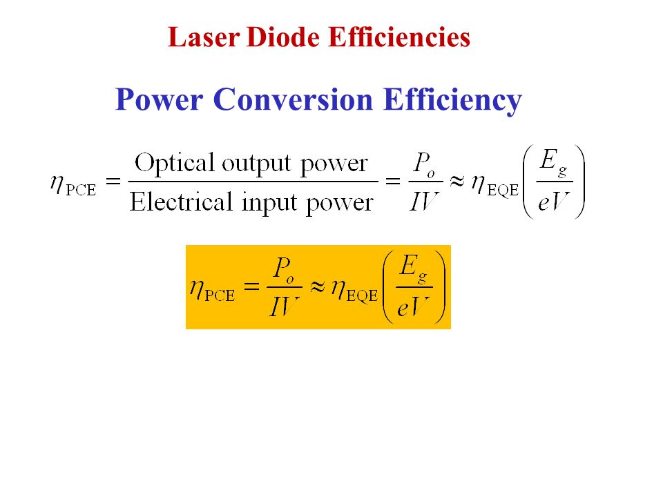 Laser Diode Efficiencies - ppt video online download