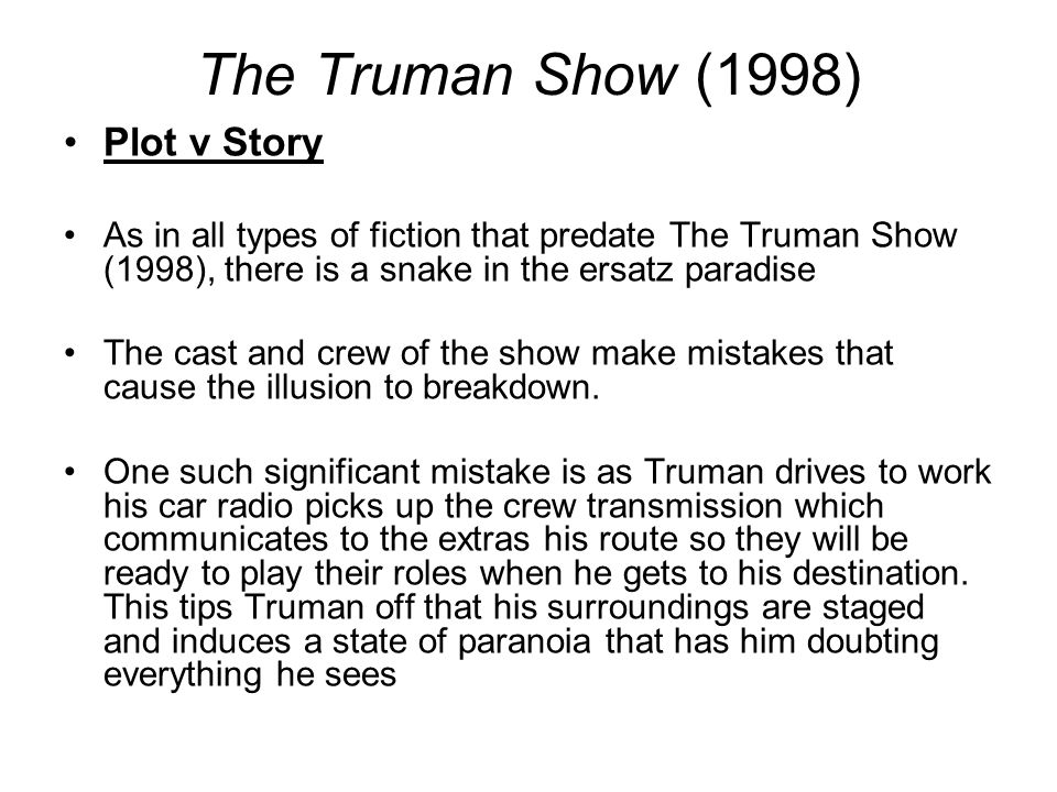 The Truman Show (1998) Plot v Story