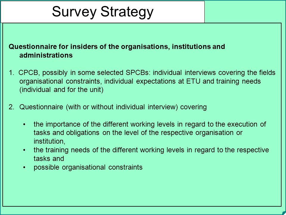 Survey Strategy Questionnaire for insiders of the organisations, institutions and administrations.