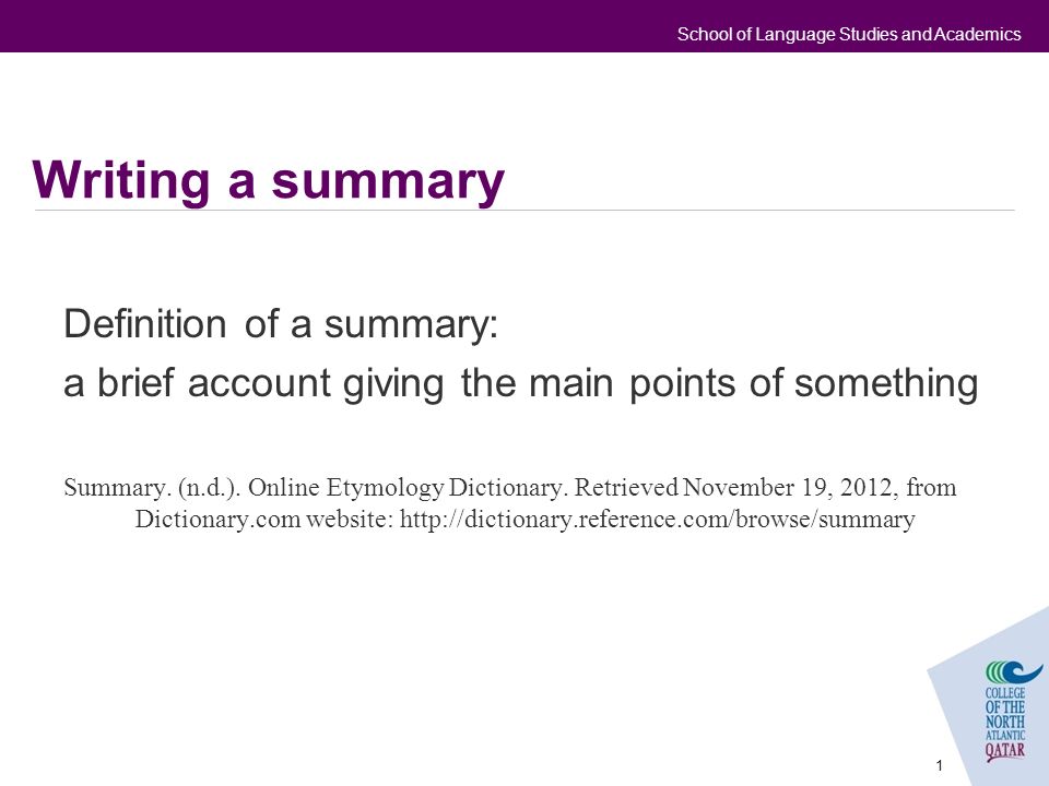 Writing a summary Definition of a summary: - ppt download