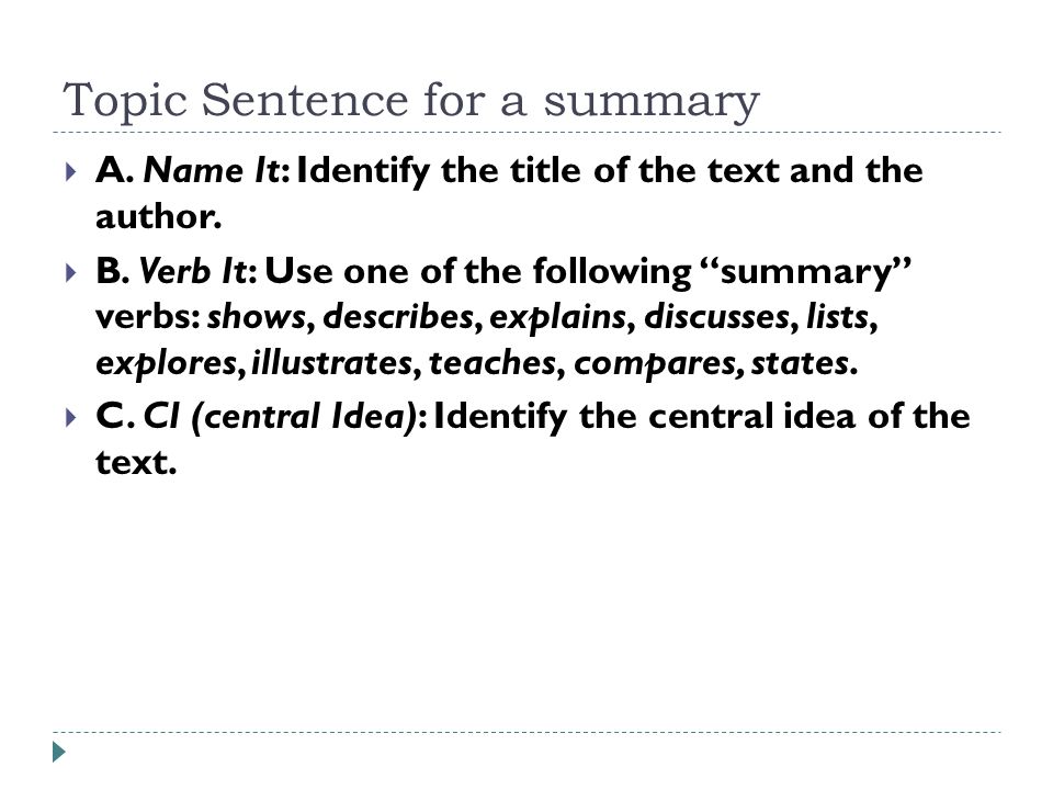 Topic Sentence for a summary