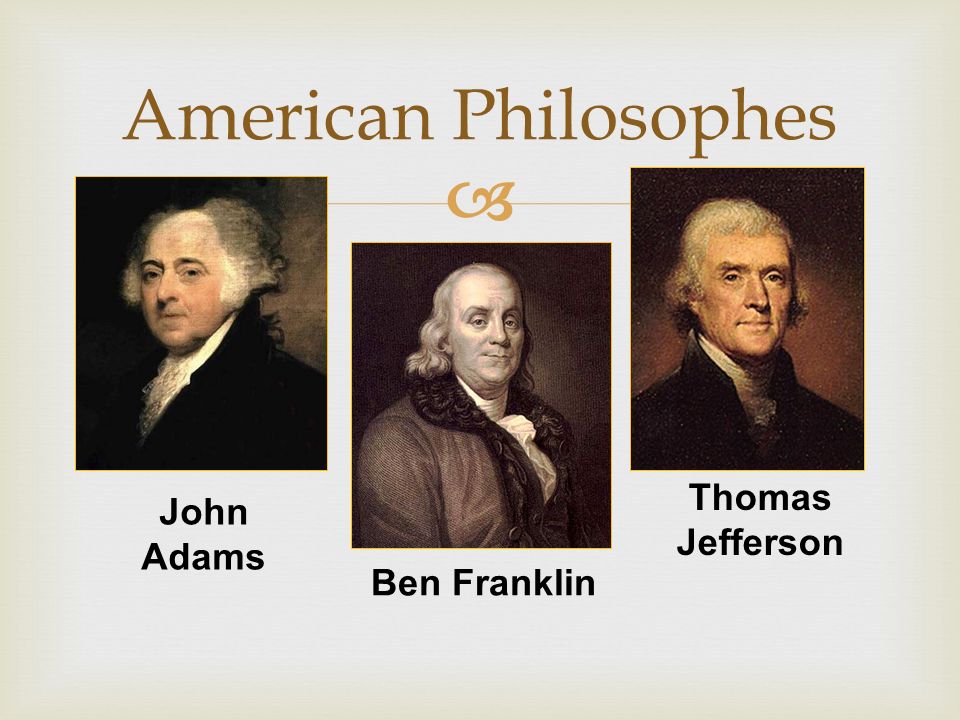 American+Philosophes+Thomas+Jefferson+John+Adams+Ben+Franklin.jpg