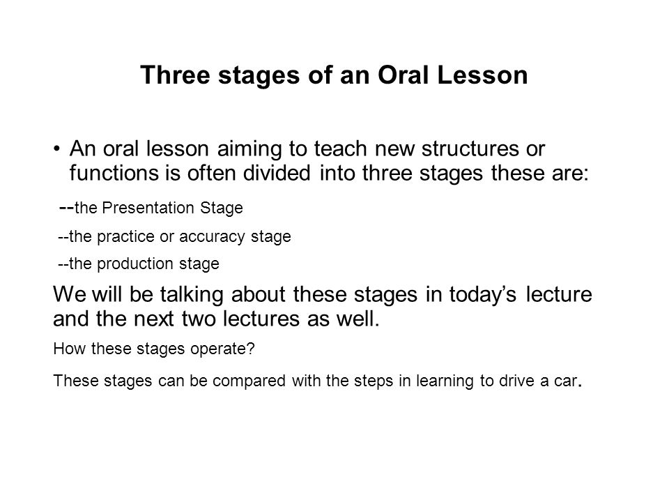 Oral lesson