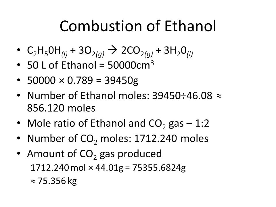 Of ethanol combustion What is
