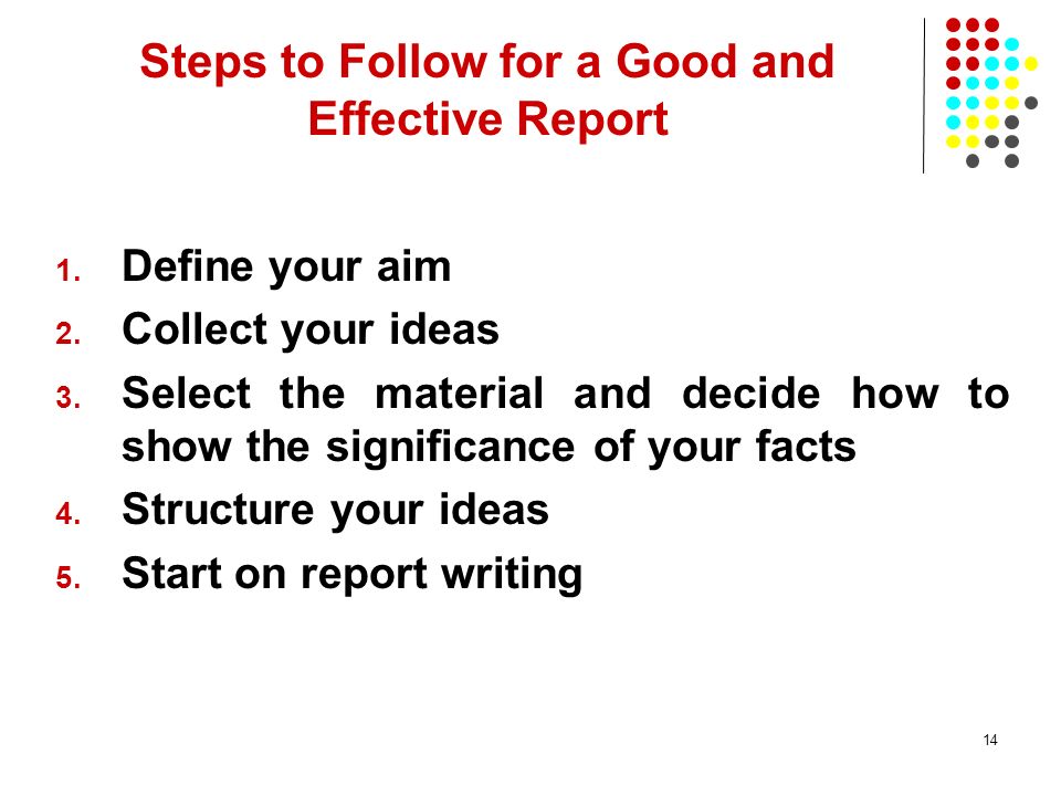 Steps to Follow for a Good and Effective Report