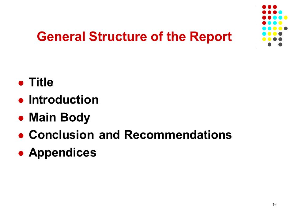 General Structure of the Report