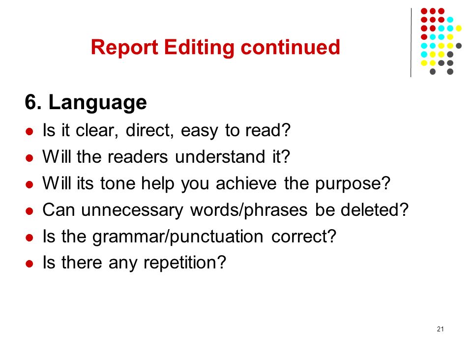 Report Editing continued