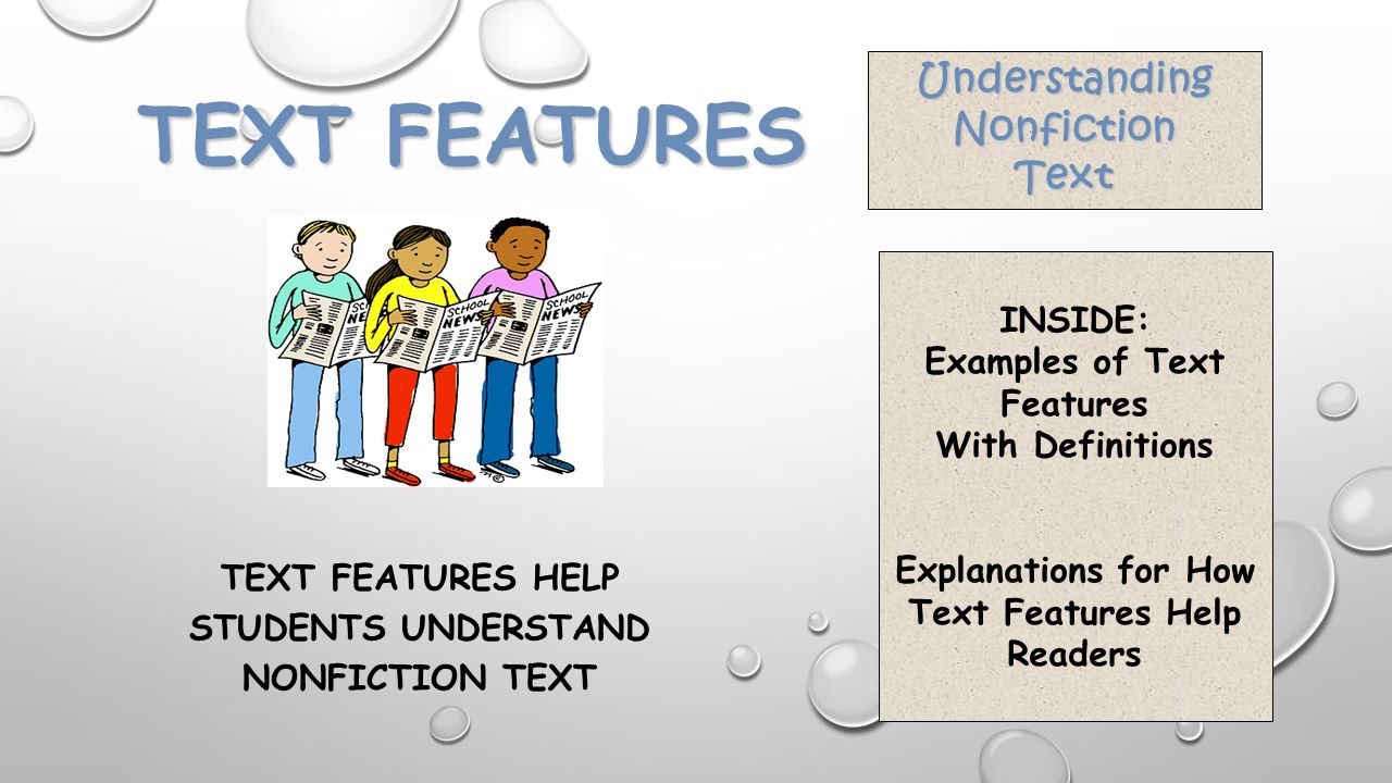 Text Features Help Students Understand Nonfiction Text