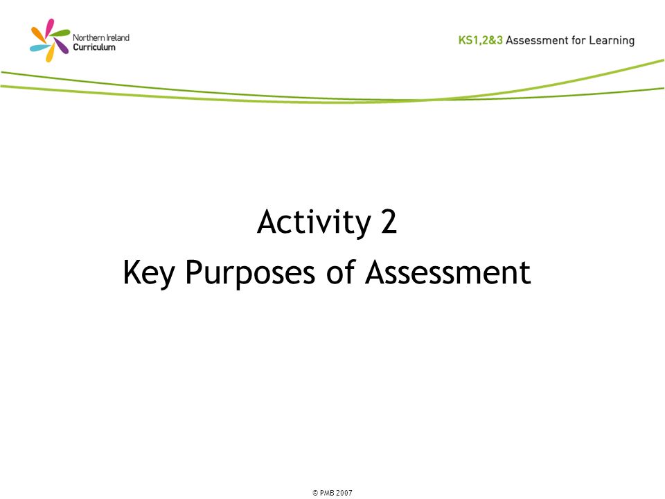 Key Purposes of Assessment