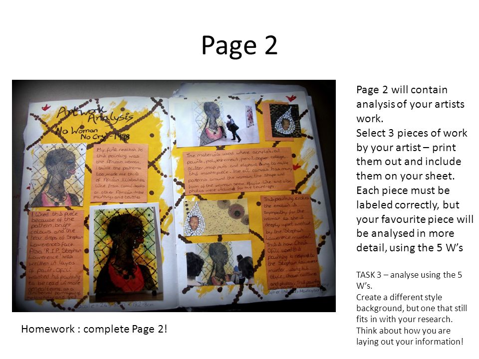 Page 2 Page 2 will contain analysis of your artists work.