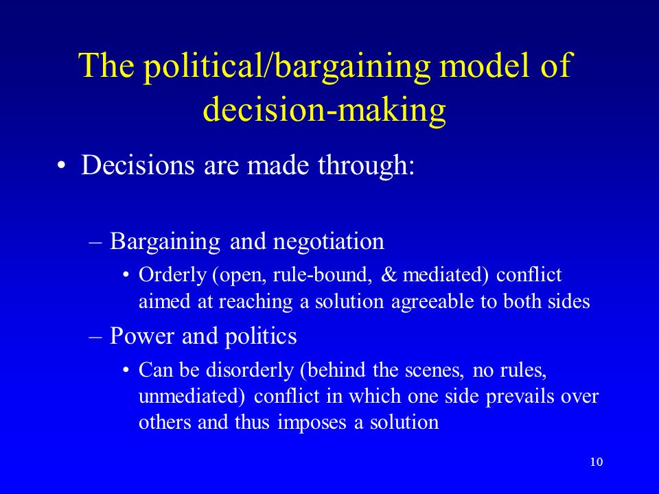 The political/bargaining model of decision-making