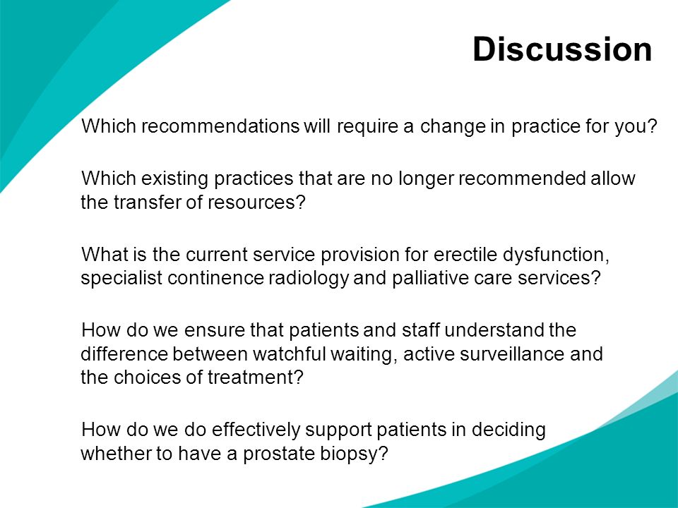 Discussion Which recommendations will require a change in practice for you