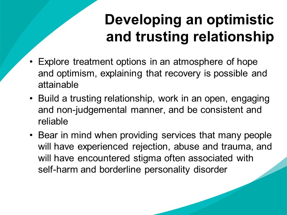 Developing an optimistic and trusting relationship