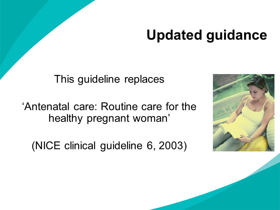 Updated guidance This guideline replaces
