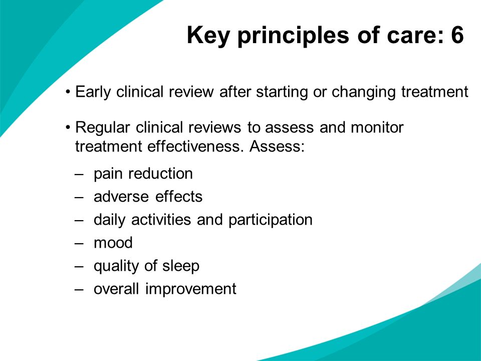 Key principles of care: 6