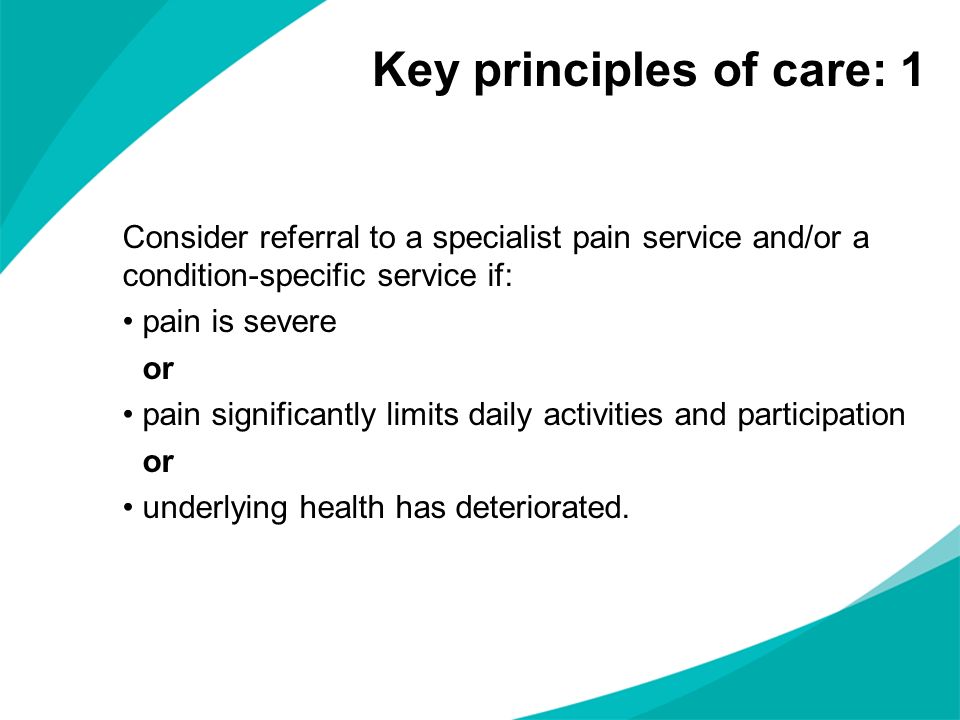 Key principles of care: 1