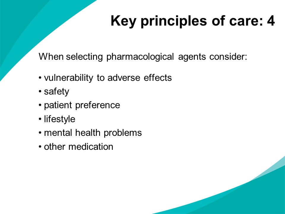 Key principles of care: 4