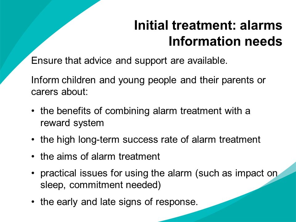 Initial treatment: alarms Information needs