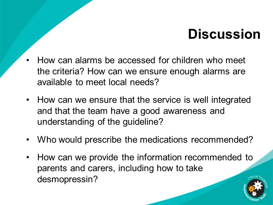 Discussion How can alarms be accessed for children who meet the criteria How can we ensure enough alarms are available to meet local needs
