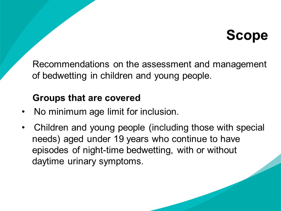 Scope Recommendations on the assessment and management of bedwetting in children and young people.