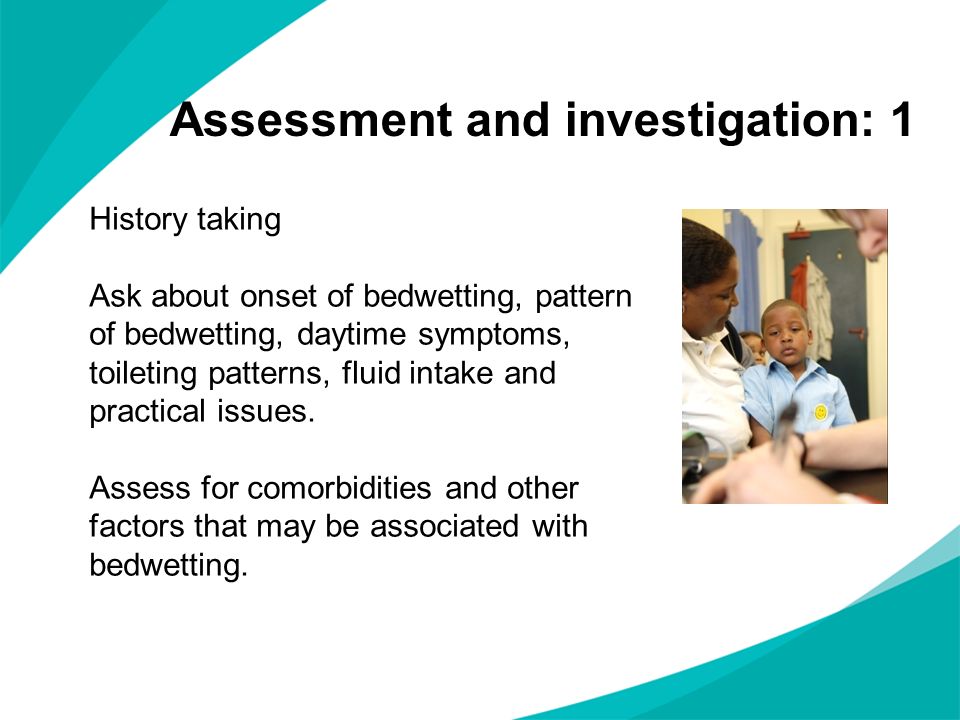 Assessment and investigation: 1