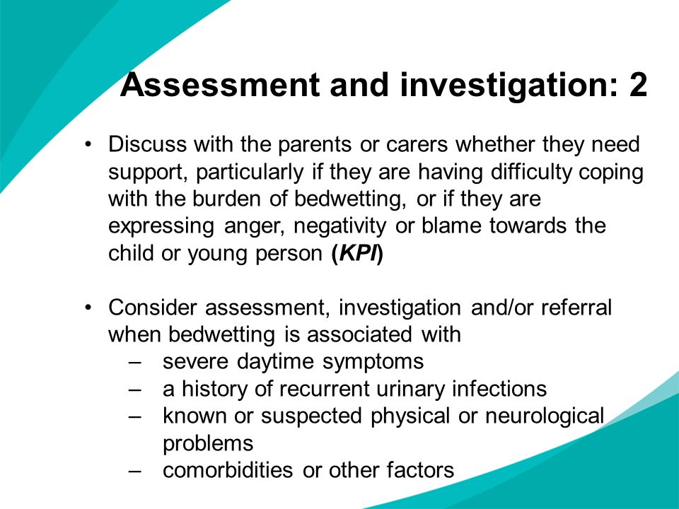 Assessment and investigation: 2