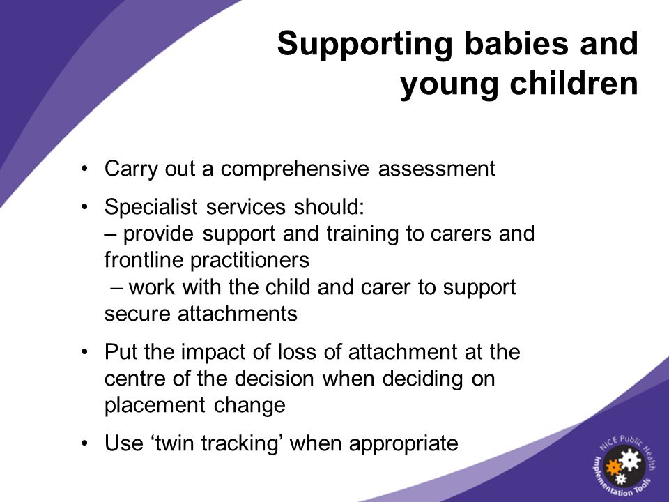 Supporting babies and young children