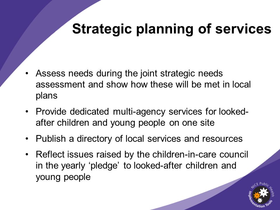Strategic planning of services
