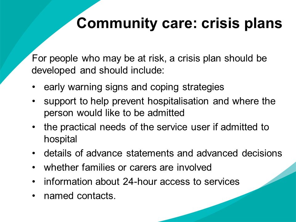 Community care: crisis plans