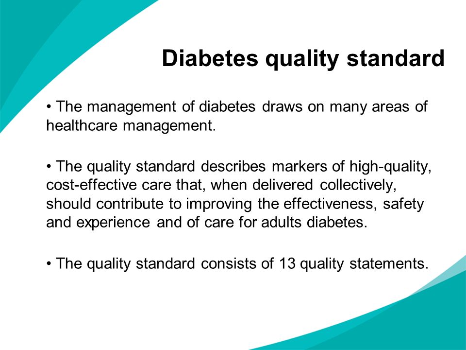 Diabetes quality standard