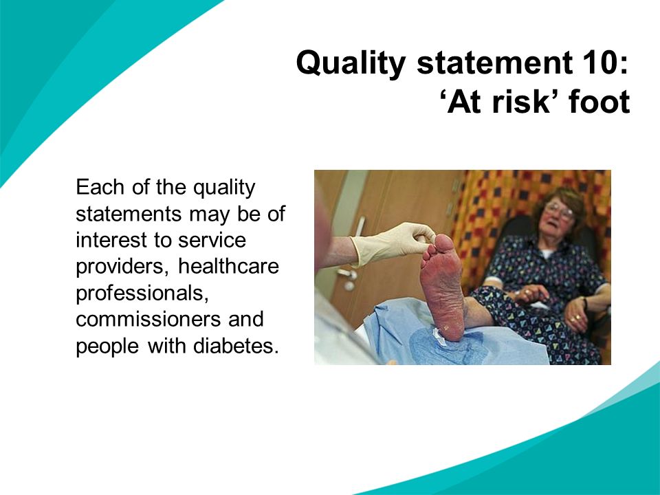 Quality statement 10: ‘At risk’ foot