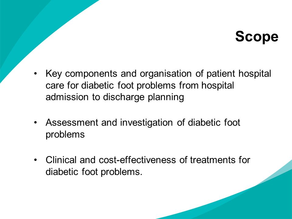 Scope Key components and organisation of patient hospital care for diabetic foot problems from hospital admission to discharge planning.