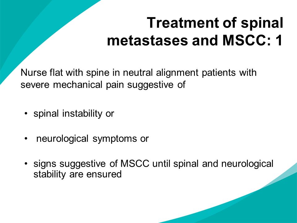 Treatment of spinal metastases and MSCC: 1