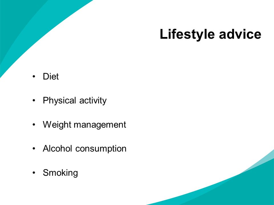 Lifestyle advice Diet Physical activity Weight management