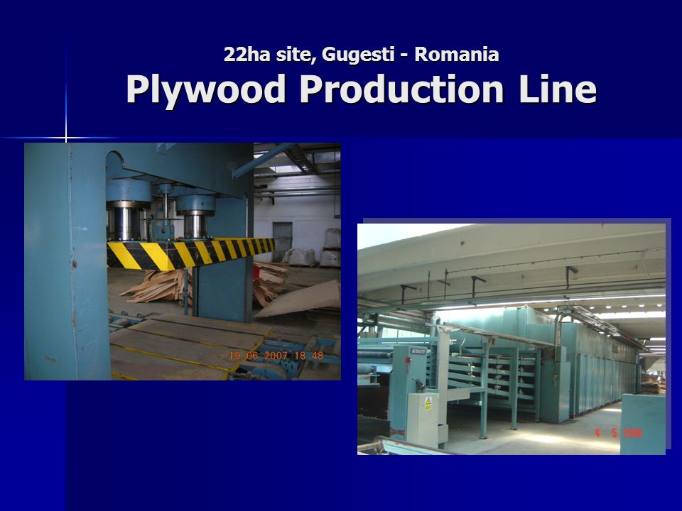 22ha site, Gugesti - Romania Plywood Production Line