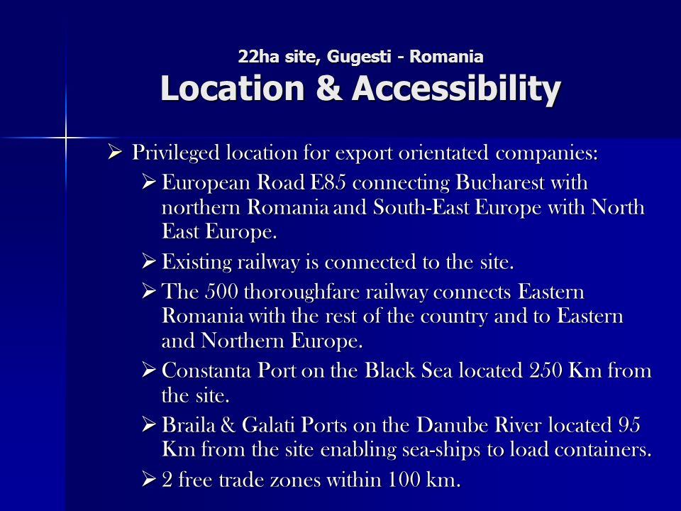 22ha site, Gugesti - Romania Location & Accessibility