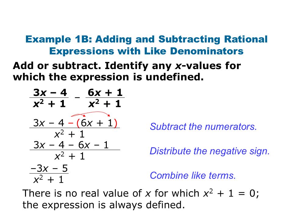 Example 1B: Adding and Subtracting Rational Expressions with Like Denominators