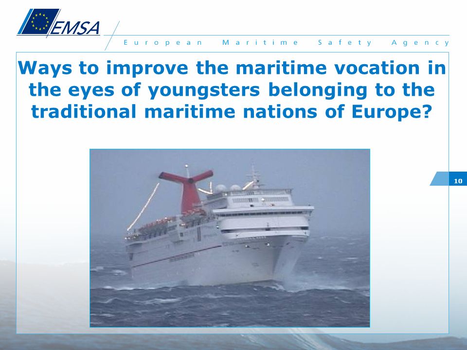 Ways to improve the maritime vocation in the eyes of youngsters belonging to the traditional maritime nations of Europe