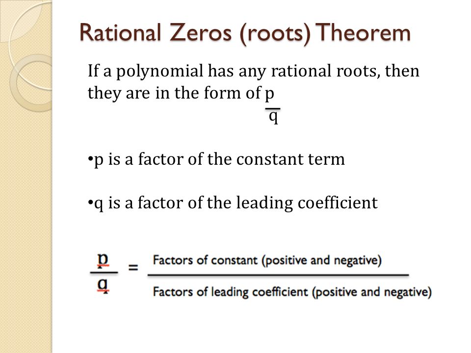 Rational Zeros (roots) Theorem