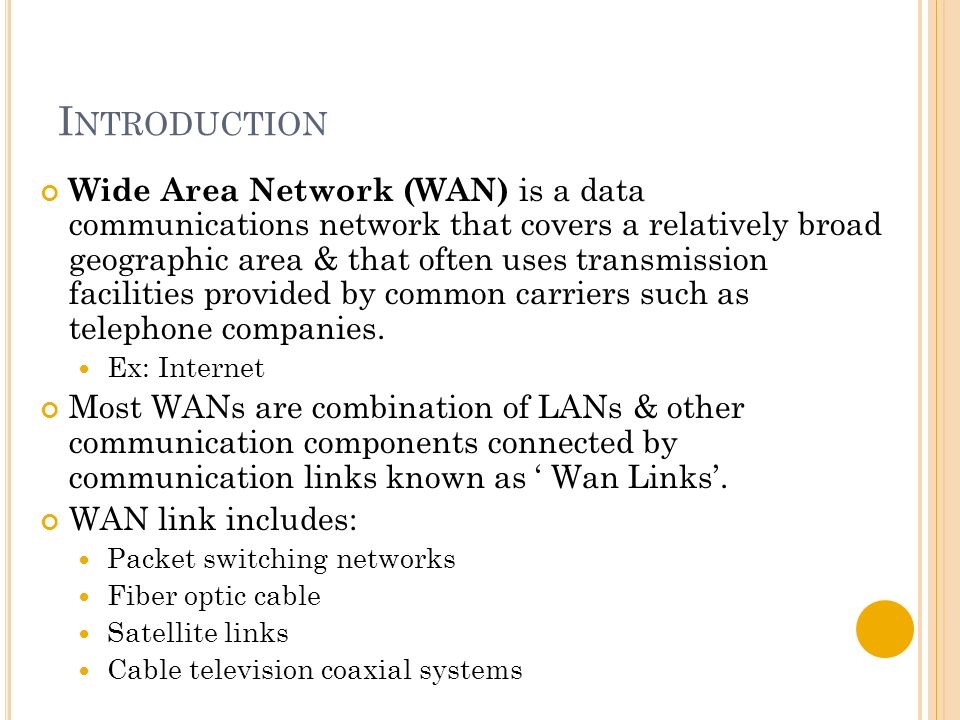 WIDE AREA NETWORK (WAN) - ppt download