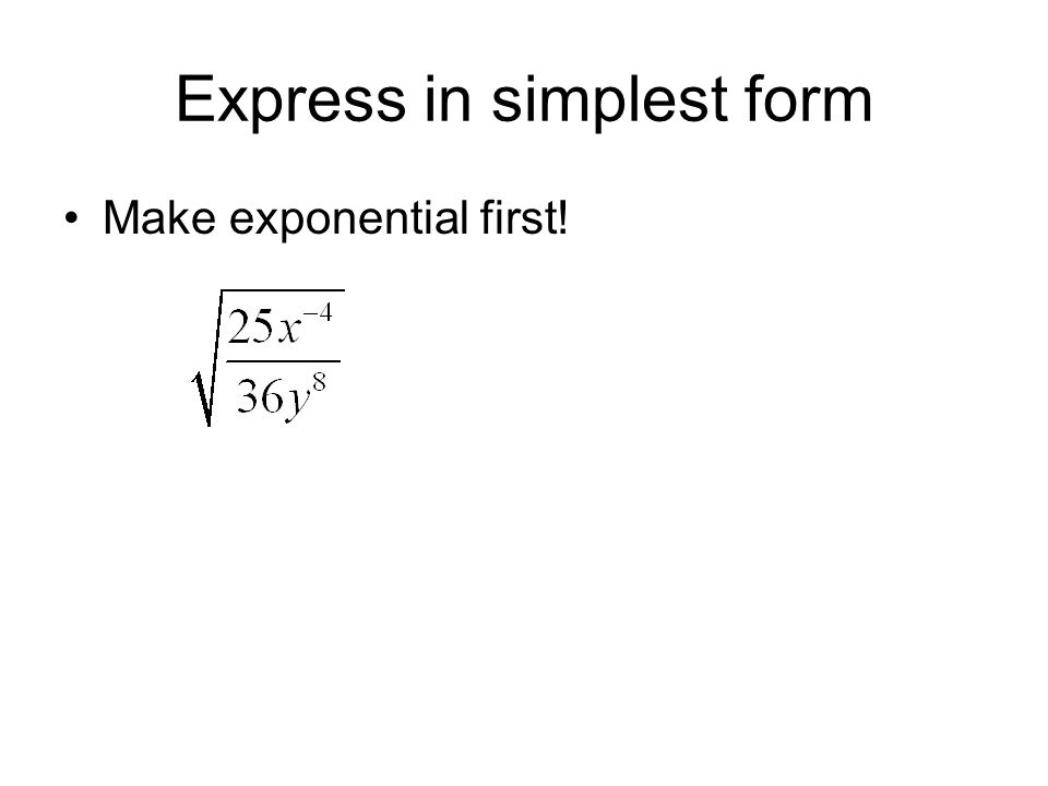 Express in simplest form