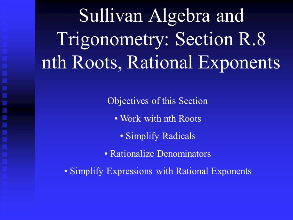 Sullivan Algebra and Trigonometry: Section R