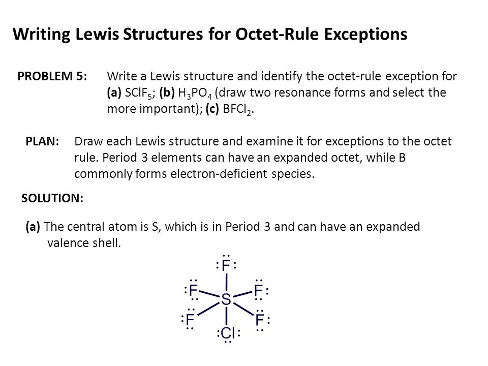 Writing Lewis Structures for Octet-Rule Exceptions.