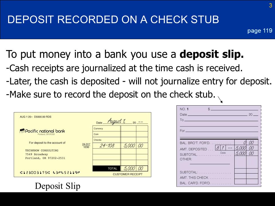 DEPOSIT RECORDED ON A CHECK STUB
