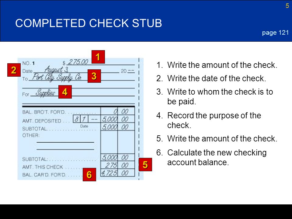 COMPLETED CHECK STUB Write the amount of the check.