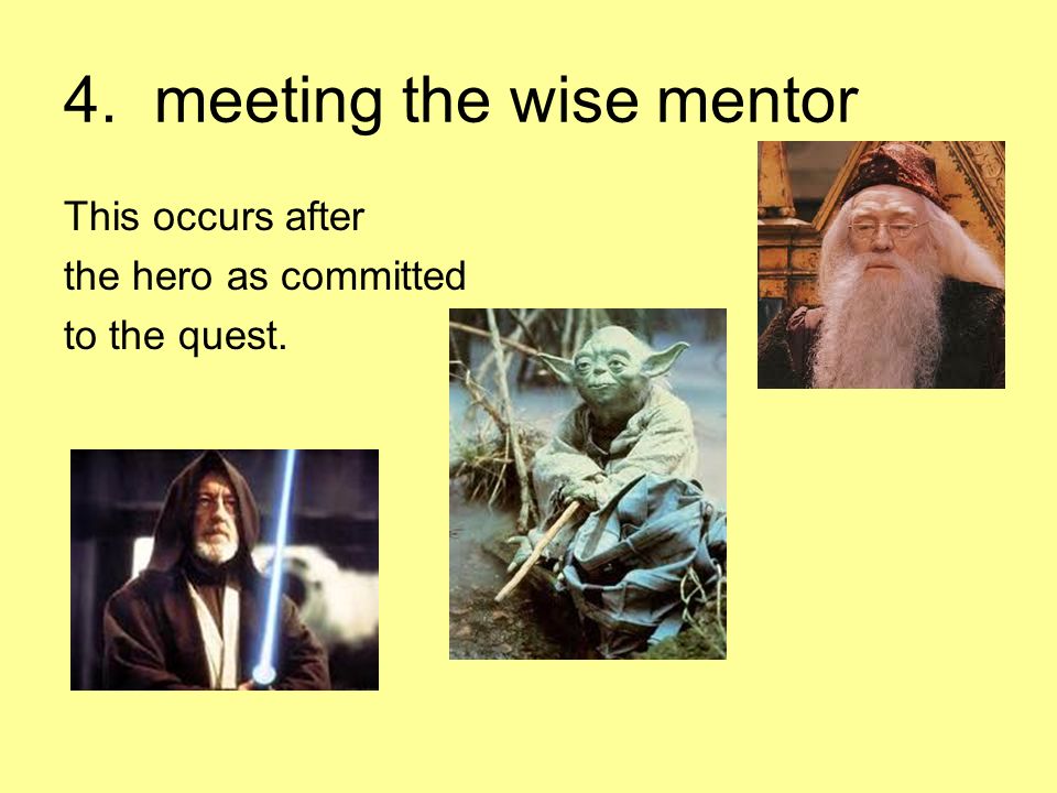 4. meeting the wise mentor