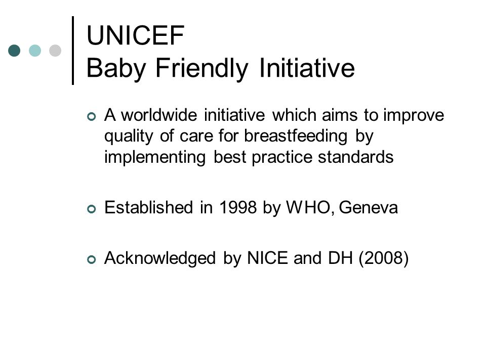 UNICEF Baby Friendly Initiative